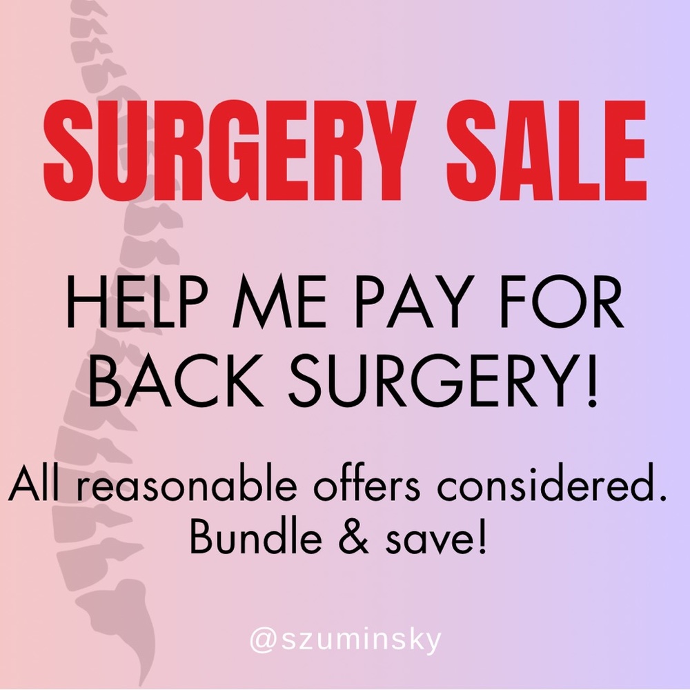 Surgery Sale! Help me pay for back surgery.